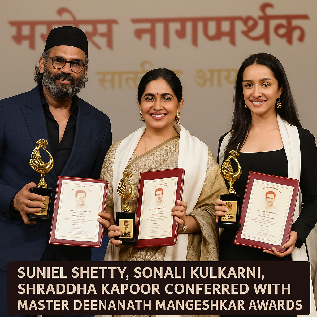 Suniel Shetty, Sonali Kulkarni, Shraddha Kapoor conferred with Master Deenanath Mangeshkar Awards
